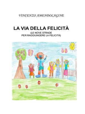 cover image of La via della felicità